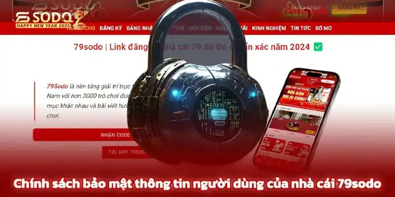 Tất tần tật quy định chính sách quyền riêng tư tại nhà cái 79sodo