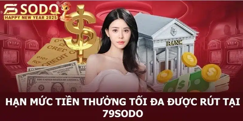 Lưu ý hạn mức nhận thưởng sẽ phụ thuộc vào quy định mỗi sảnh chơi